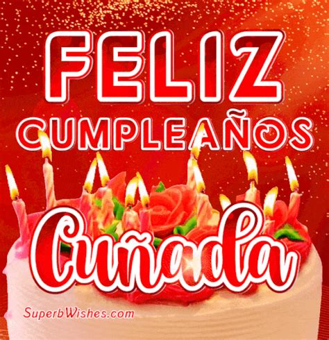 feliz cumpleaños cuñada gif|7 ideas de Feliz cumpleños cuñada 